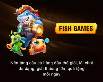 Boss cá khủng, thưởng lớn